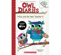 Eva and the New Teacher: Volume 21 (Owl Diaries, 21)