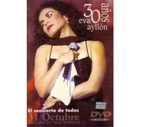 EVA AYLLON : 30 ANOS EN VIVO