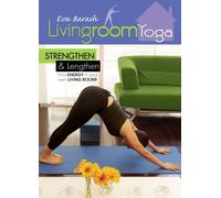 Eva Barash - Living Room Yoga - Strengthen & Lengthen [Reino Unido] [DVD]