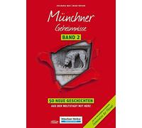 Eva Bast Heike Münchner Geheimnisse Band 2: 50 Neue Geschichten a (Tapa blanda)