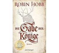 Eva Bauche-Eppers Robin Hobb Die Gabe der Könige: Roman: 1 (Various Formats)