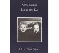 Eva contro Eva (La memoria)