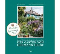 Eva Eberwein Fe Der Garten von Hermann Hesse: Von der Wiederentdecku (Tapa dura)