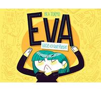 Eva hace lo que puede (CARAMBA)