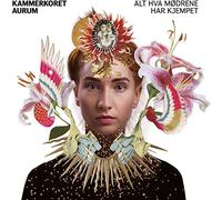 Eva Holm Foosnæs - Alt hva mødrene har kjempet - All that our mothers have fought