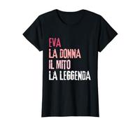 Eva La Donna Il Mito La Leggenda Festa di Compleanno Camiseta