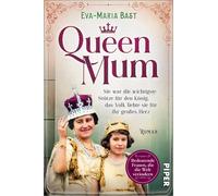 Eva-Maria Bast Queen Mum (Bedeutende Frauen, die die Welt veränder (Tapa blanda)