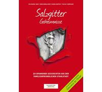 Eva-Maria Bast Salzgitter Geheimnisse: 50 spannende Geschichten a (Tapa blanda)