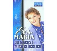 Eva-Maria - du Machst Mich Glücklich [Import] [Casete]