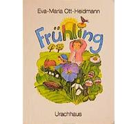 Eva Maria Ott-Heidmann Frühling: Pappbilderbuch (Tapa dura)