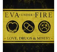 Eva Under Fire Love, Drugs & Misery (CD) Album (Importación USA)