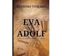 Eva y Adolf: No fue otra historia de amor