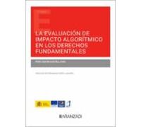 Evaluación De Impacto Algorítmico En Los Derechos Fundamentales