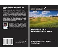 Evaluación de la degradación del suelo