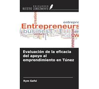 Evaluación de la eficacia del apoyo al emprendimiento en Túnez