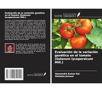 Evaluación de la variación genética en el tomate (Solanum lycopersicum Mill.)
