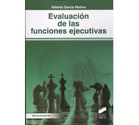 Evaluación de las funciones ejecutivas: 37 (Biblioteca de Neuropsicología)