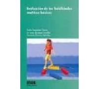 Evaluación de las habilidades motrices básicas: 040 (Pedagogía de la educación física y el deporte)