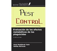 Evaluación de los efectos metabólicos de los plaguicidas: in vitro e in vivo