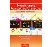 Evaluación del Potencial de Aprendizaje: Fundamentos y Aplicaciones: 39 (Fundamentos Psicopedagógicos)