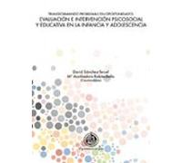 evaluacion e intervencion psicosocial y educativa en la infancia y ado