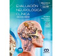 EVALUACION NEUROLOGICA CLINICA UNA GUIA CONCISA