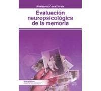 Evaluación neuropsicológica de la memoria: 35 (Biblioteca de Neuropsicología)