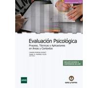 Evaluación Psicológica: Proceso, Técnicas y Aplicaciones en Áreas y Contextos