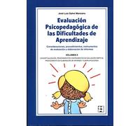 Evaluación Psicopedagógica de las Dificultades de Aprendizaje. Volumen 2: 42 (FORMACIÓN PARA PSICOPEDAGOGOS)