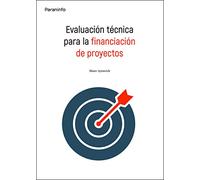 Evaluación técnica para la financiación de proyectos (Ingeniería)
