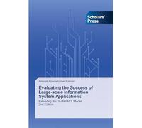 Evaluating the Success of Large-scale Information System Applications