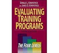 Evaluating Training Programs: The Four Levels (UK PROFESSIONAL BUSINESS Management / Business)