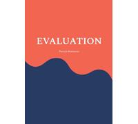 Evaluation