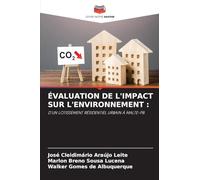 ÉVALUATION DE L’IMPACT SUR L’ENVIRONNEMENT: D'UN LOTISSEMENT RÉSIDENTIEL URBAIN À MALTE-PB