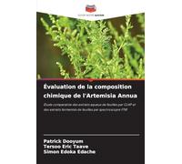Évaluation de la composition chimique de l’Artemisia Annua: Étude comparative des extraits aqueux de feuilles par CLHP et des extraits fermentés de feuilles par spectroscopie FTIR