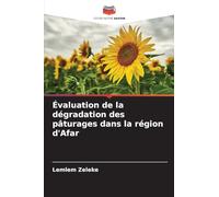 Évaluation de la dégradation des pâturages dans la région d'Afar