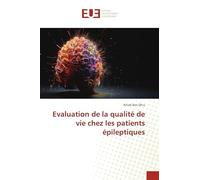 Evaluation de la qualité de vie chez les patients épileptiques