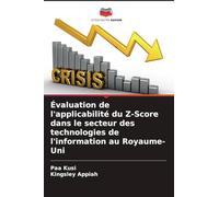Évaluation de l'applicabilité du Z-Score dans le secteur des technologies de l'information au Royaume-Uni