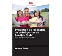 Évaluation de l'industrie du prêt-à-porter au Pendjab (Inde)