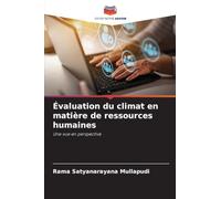 Évaluation du climat en matière de ressources humaines: Une vue en perspective
