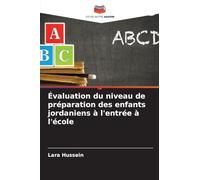 Évaluation du niveau de préparation des enfants jordaniens à l'entrée à l'école