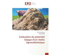 Evaluation du potentiel biogaz d'un résidu lignocellulosique