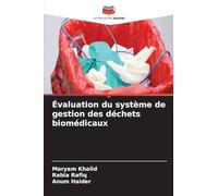 Évaluation du système de gestion des déchets biomédicaux