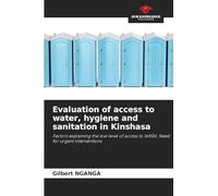 Evaluation of access to water, hygiene and sanitation in Kinshasa
