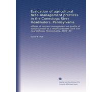 Evaluation of agricultural best-management practices in the Conestoga River Headwaters, Pennsylvania: effects of nutrient management on quality of ... near Ephrata, Pennsylvania, 1984-90: Volume 2