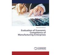 Evaluation of Economic Competence of Manufacturing Enterprises