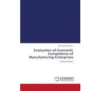 Evaluation of Economic Competence of Manufacturing Enterprises: Second Edition
