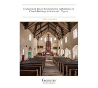 Evaluation of Indoor Environmental Performance of Church Buildings in North-east, Nigeria