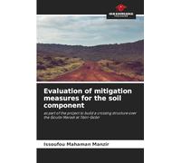 Evaluation of mitigation measures for the soil component: as part of the project to build a crossing structure over the Goulbi Maradi at Tibiri-Gobir