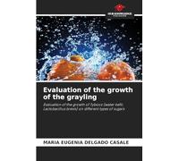 Evaluation of the growth of the grayling